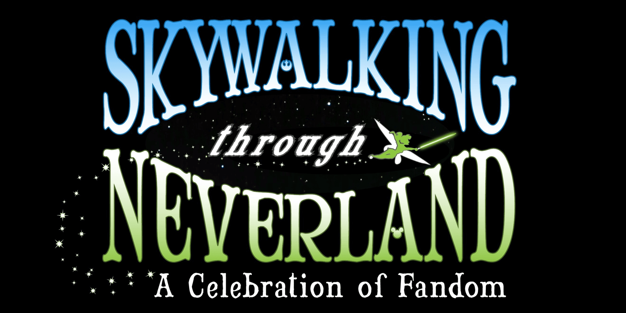 Skywalking Through Neverland
