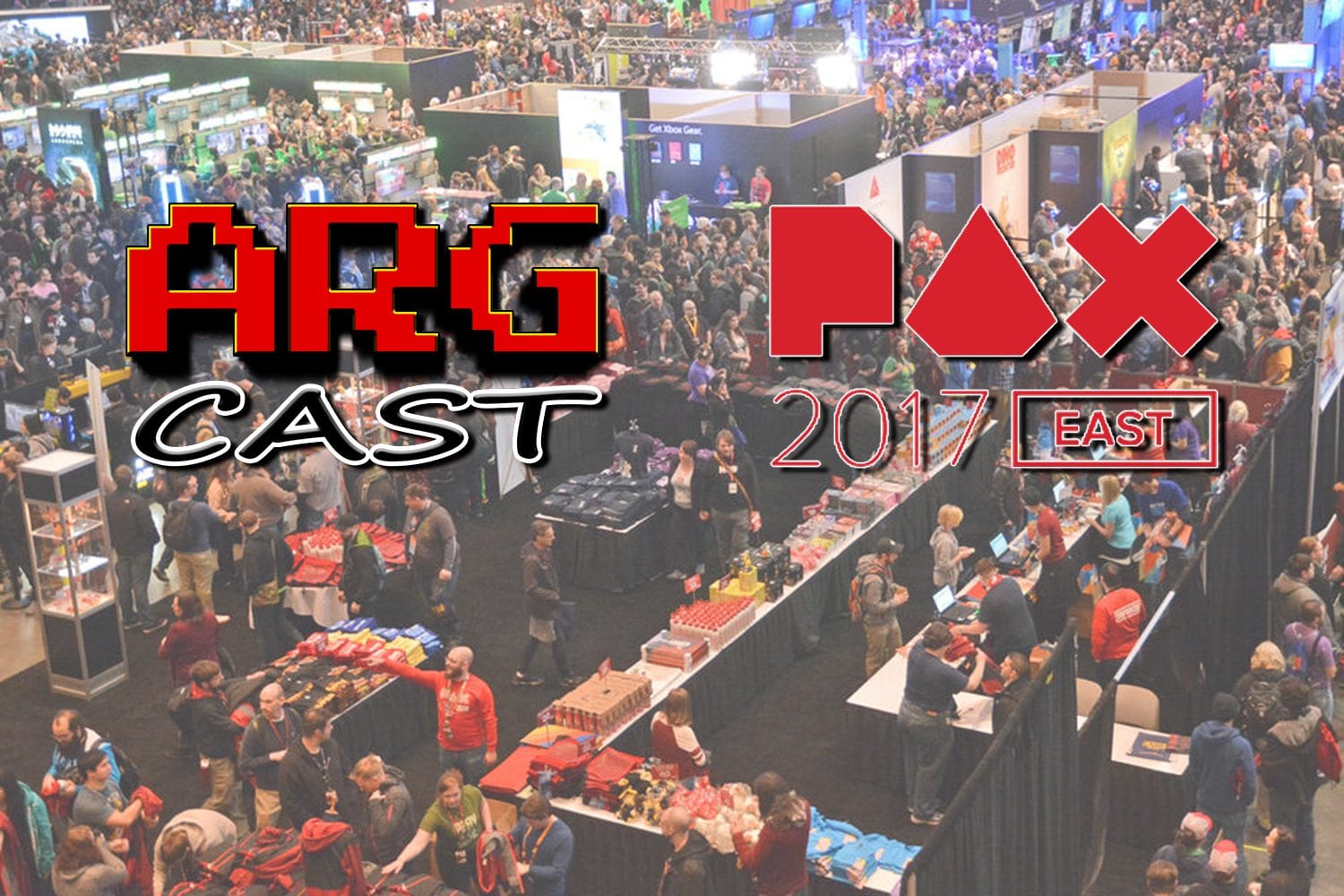 ARGcast #49: Games Galore and More at PAX East 2017