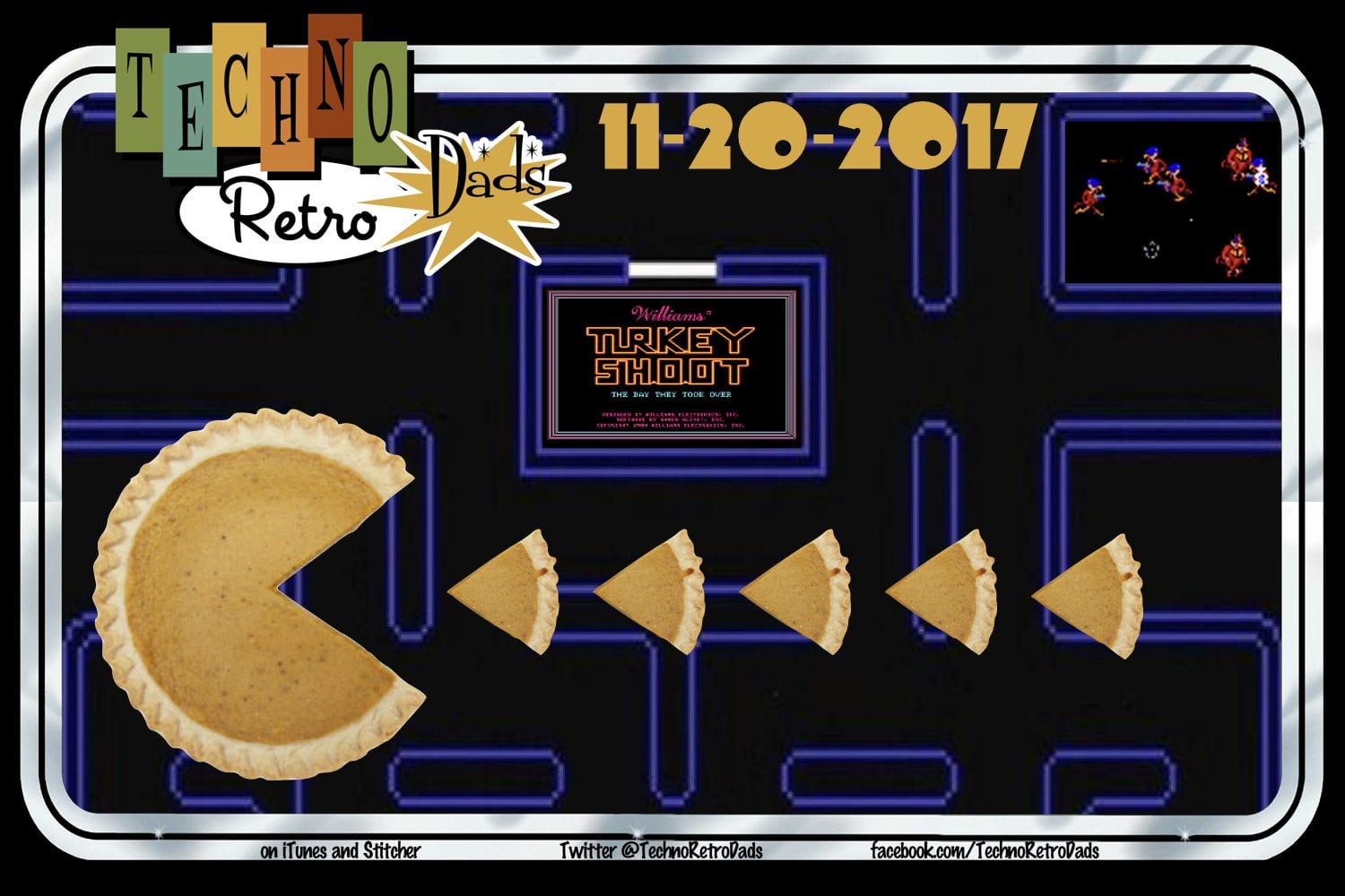 TechnoRetro Dads: The Last Pumpkin Pie (and a Turkey Shoot to Boot!)