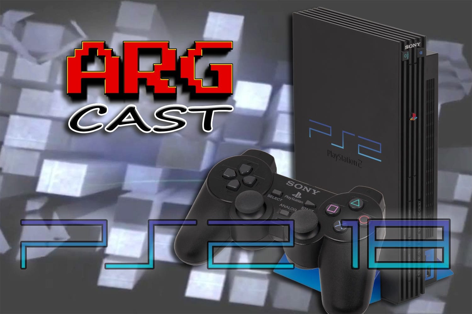 ARGcast #101: Remembering 18 Years of PlayStation 2