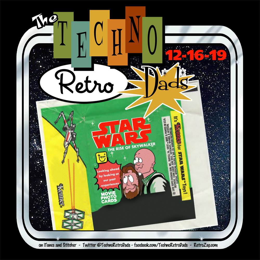 May the Force Be with TechnoRetro Dads
