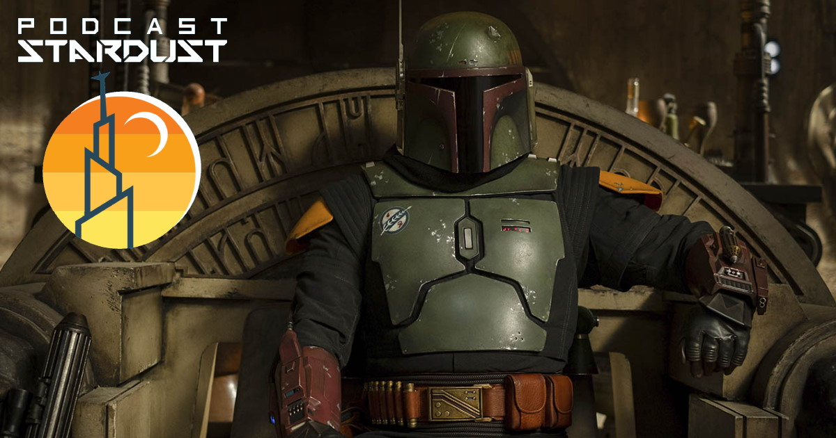 Podcast Stardust #361 - The Book of Boba Fett Behind the Scenes | RetroZap