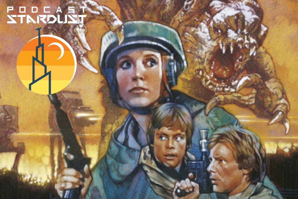 Podcast Stardust - Episode 364 - Dave Wolverton & The Courtship of Princess Leia - Star Wars