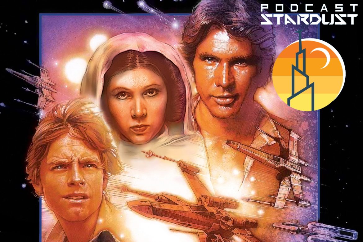 Podcast Stardust - Episode 408 - May the 4th Be with You 2022- Star Wars